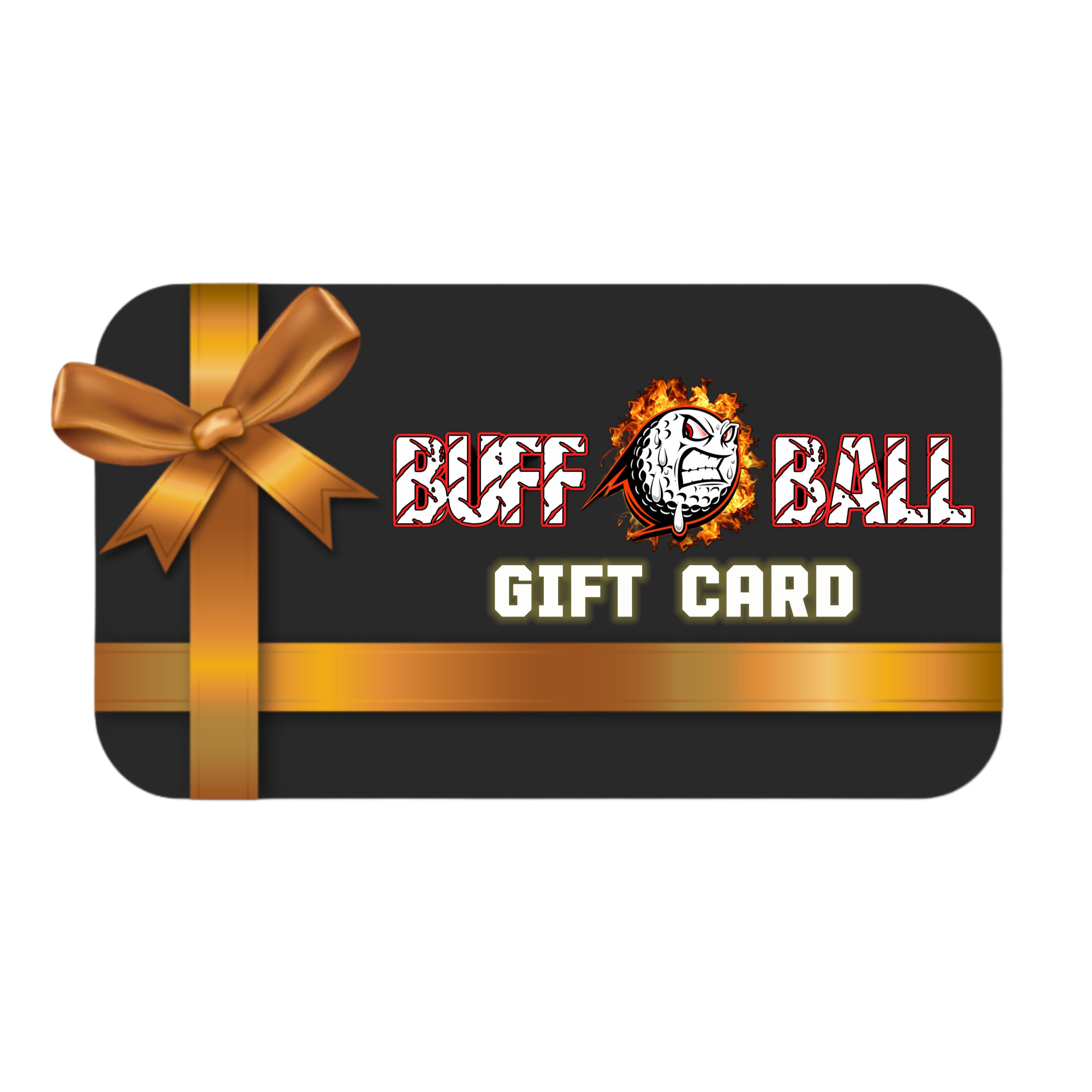 BUFF BALL GIFT CARD