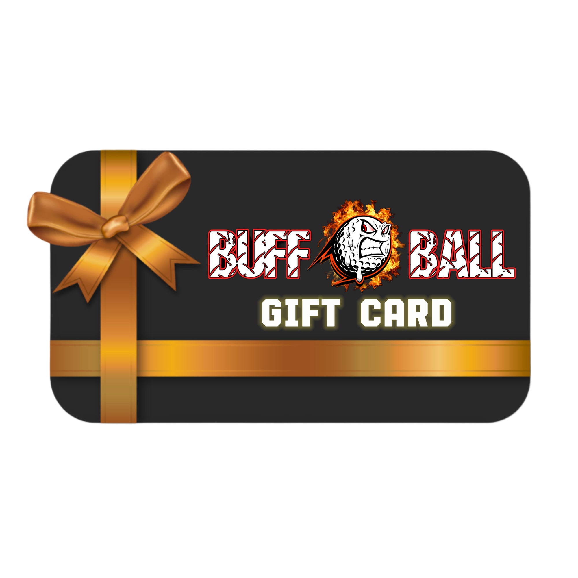 BUFF BALL GIFT CARD